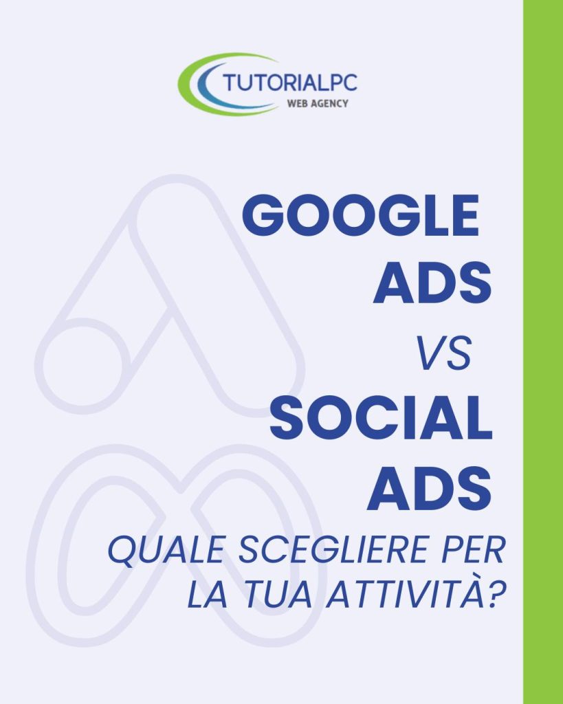 Google Ads VS Meta Ads. Quale scegliere